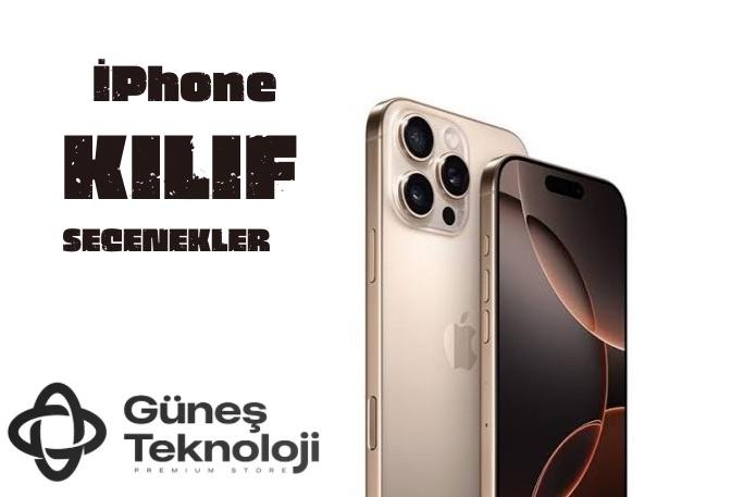 İPhone Kılıf Secenekleri